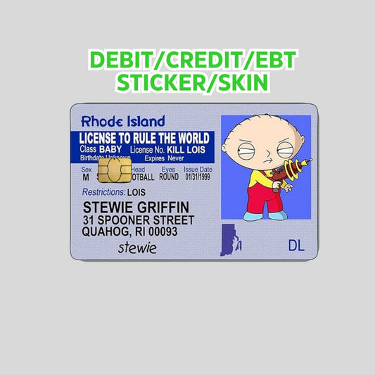 STEW1E GR!FFIN id, Cute Funny Credit Card Skin Wrap Sticker Decal, Made in the USA | Debit card skin, debit card sticker, ebt sticker
