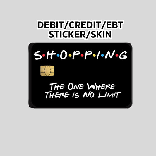 Friend sticker, Cute Funny Credit Card Skin, Card Wrap Sticker, Friend card, Debit card skin, debit card sticker, Shopaholic gift, mom gift